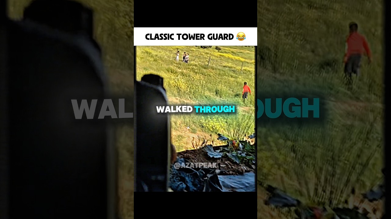 Classic tower guard 🤣 