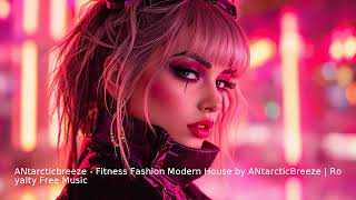 1 Hour Fashion Fitness Music