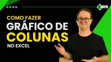 Gráfico de Colunas no Excel 2016 - Curso de Excel OnLine