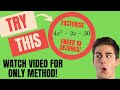 FAST factorising Quadratic Trinomials under 10 Seconds!