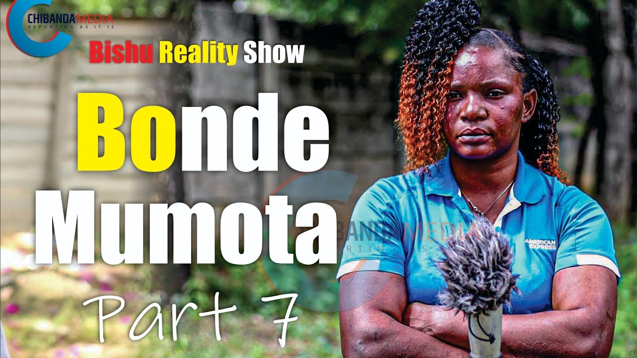Part 7- bonde mumota naKuda #Bhishu reality show (Season 1-Episode 53) #Chibanda media