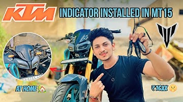 Installing #ktm indicators in #mt15 at home 🏡 || step by step installation