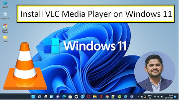 How to Install VLC Media Player on Windows 11