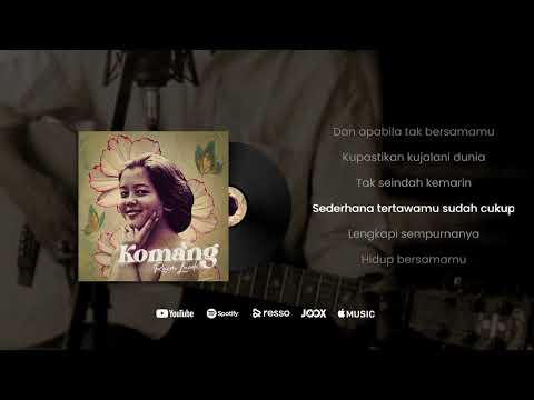 Komang - Raim Laode ( Official Lirik )