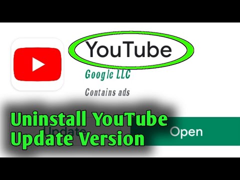 How to Uninstall YouTube Update Version 2020 - YouTube