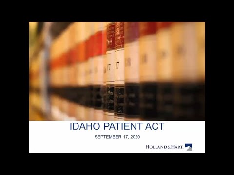 Tips for Complying with the Idaho Patient Act