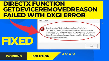 Fix DirectX Function Getdeviceremovedreason Failed With DXGI Error || Fix DXGI Error Device Removed