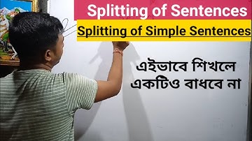 Splitting of Sentences || Splitting of Simple Sentence