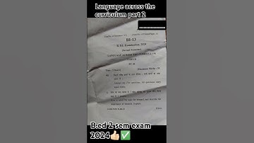 language across the curriculum part 2 exam paper 2024 #b.ed #exampaper2024 b.ed 2 sem #b.ednotes ✅👍🏻