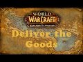 World of Warcraft Quest: Deliver the Goods (Alliance)