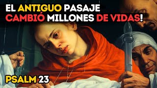 El Misterio Revelado: Salmo 23, la Oración más Poderosa y Transformadora