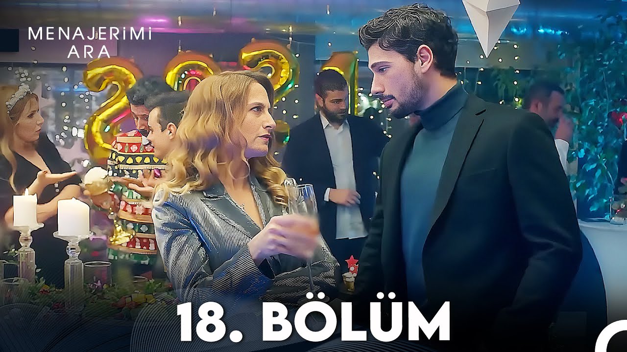 Menajerimi Ara 18. Bölüm