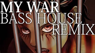 Download Lagu Attack on Titan Season 4 OP: My War feat. Zenpaku [ Bass House / Speed House Remix ] MP3