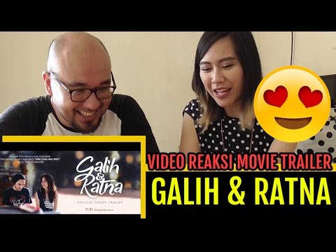 video-reaksi---galih-dan-ratna-official-movie-trailer