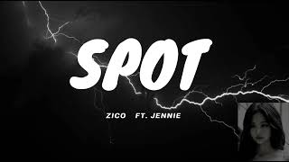 Zico  spot feat Jennie  