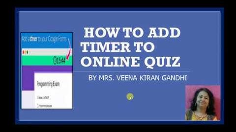 How To Add Timer To Online Quiz or Online Test or Google Form using add-on timify.me