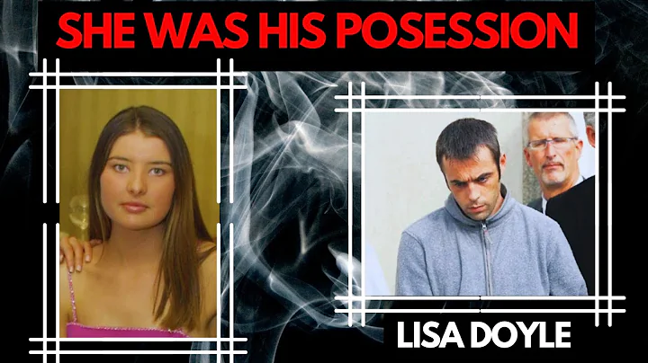 THE CASE OF LISA DOYLE: SOLVED