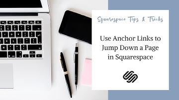 Create Anchor Links in Squarespace