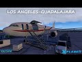 Лос-Анджелес (KLAX) - Гвадалахара (MMGL) | Airbus A306 iniBuilds [X-Plane 11]