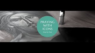 Praying with Icons