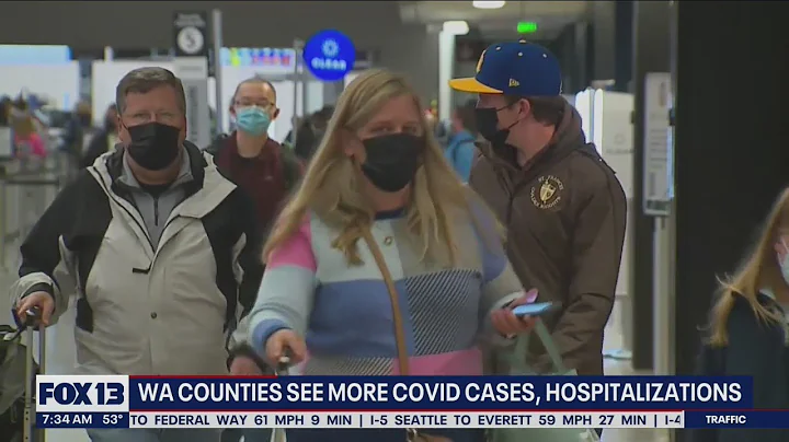 Washington counties see more COVID cases, hospitalizations | FOX 13 Seattle