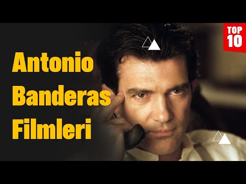 En İyi Antonio Banderas Filmleri Top 10