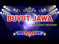 Buyut Jawa - Didi Aswadi | Karaoke tarling lawas  terpopuler | sing ono disit