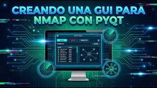 Turning Nmap into an Easy-to-Use GUI Desktop Application with PyQt