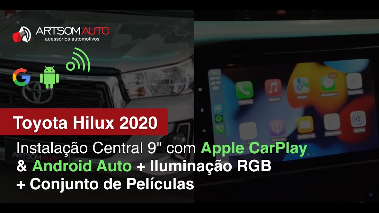 Toyota Hilux 2020 - instalação Pelicula + LEDs faróis e RGB + Central 9" CarPlay - ArtsomAuto
