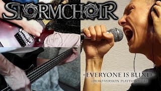 Stormchoir - Everyone Is Blind 2020 Demo Version - Quarantine Playthrough