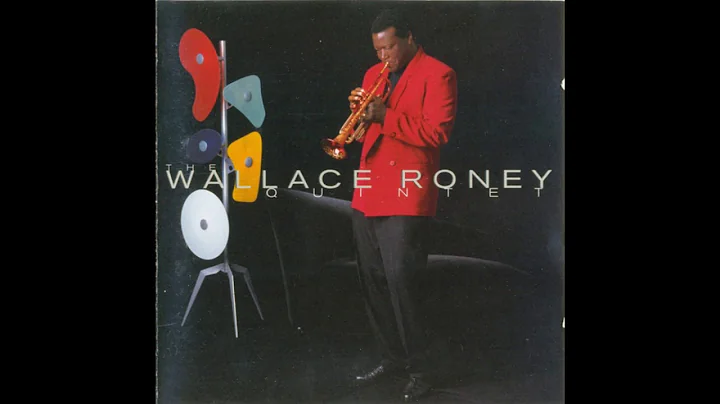 Wallace Roney - The Wallace Roney Quintet