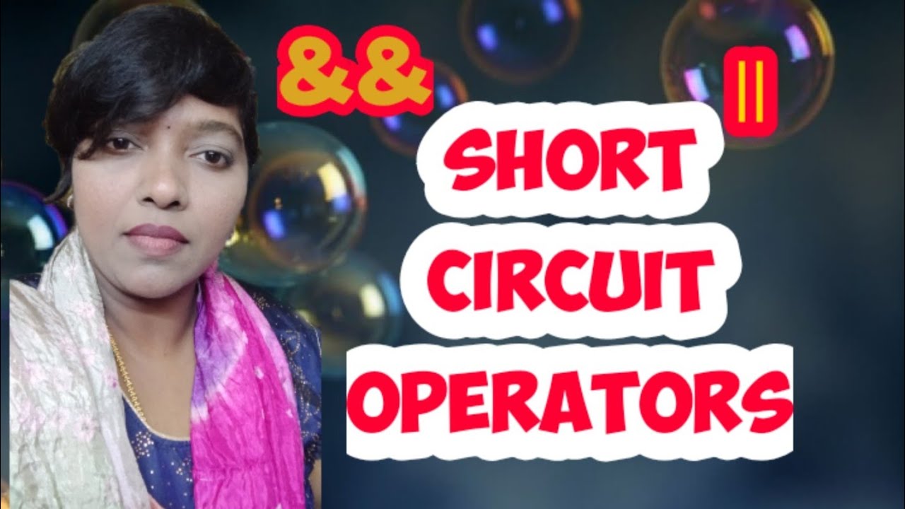 Java Programming # 27 - Short Circuit Operators||Logical AND and OR