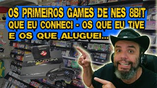 Os primeiros games que ví e joguei do PHANTOM SYSTEM / NES 8 BIT - O PRIMEIRO CONTATO #Histórias2