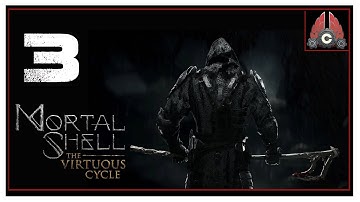 CohhCarnage Plays Mortal Shell: The Virtuous Cycle DLC - Episode 3