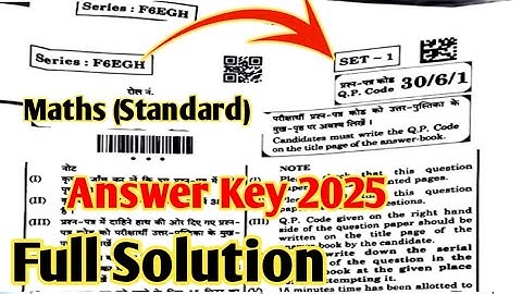 Cbse Board Class 10th Maths Standard Paper 2025 Answer Key | Q.P. Code. 30/6/1