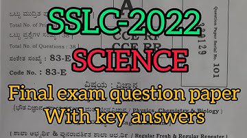 SSLC-2022 Science Final exam question paper with key answers @smt.rekhabhaskar8721