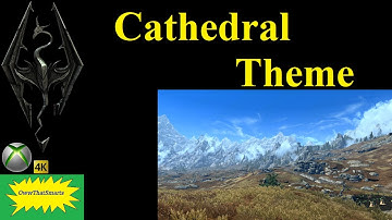 Skyrim (mods) - Cathedral Theme