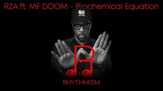 RZA ft. MF DOOM - Biochemical Equation Lyrics