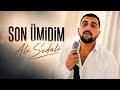 Ali Sedali - Son Ümidim 2026 Yeni Trend Mahni