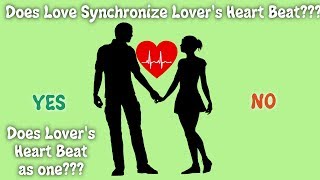 Does lover synchronize lover's hear beat??? Reference links: https:...