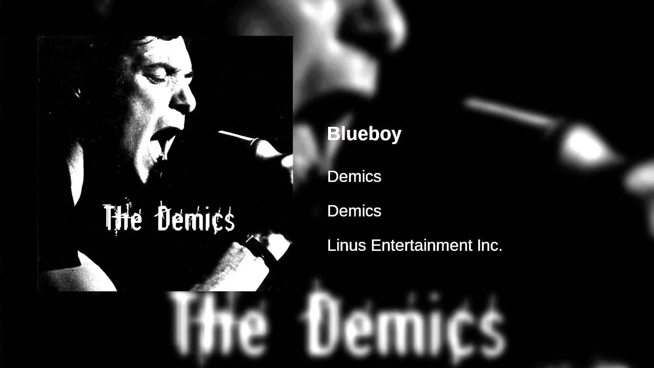 Watch Demics - Blueboy on YouTube Watch Demics - Blueboy on YouTube