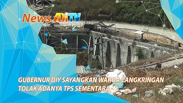 GUBERNUR DIY SAYANGKAN WARGA CANGKRINGAN TOLAK ADANYA TPS SEMENTARA