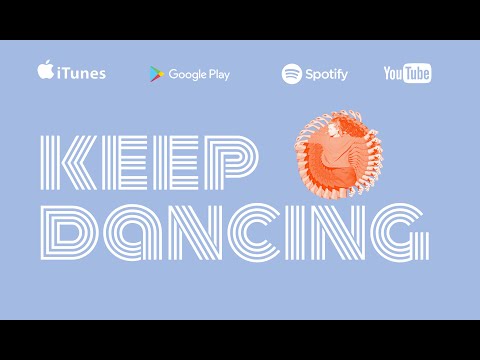 preview KEEP DANCING from youtube