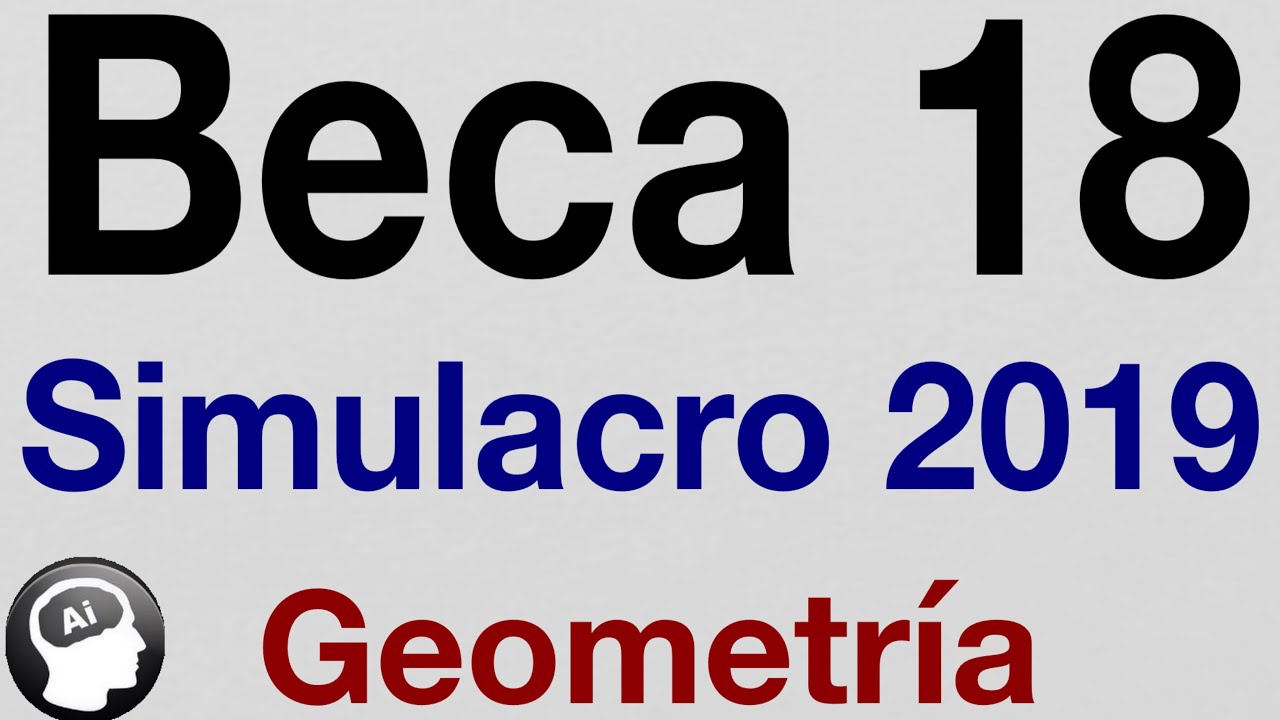 Beca 18 geometria simulacro 2019