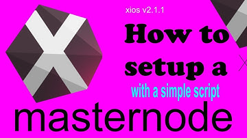 How to setup a XIOS masternode v2