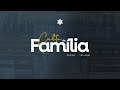 Culto da Família (17.05.2024) | Tabernáculo - Anápolis - GO