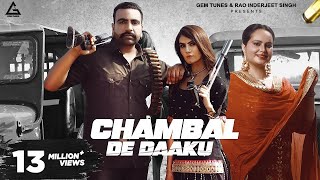 Main Tere Vailpune To Aki | Chambal De Daaku | Deepak Dhillon | Jaskaran Grewal | Punjabi New Song