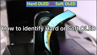 how to identify hard or soft oled