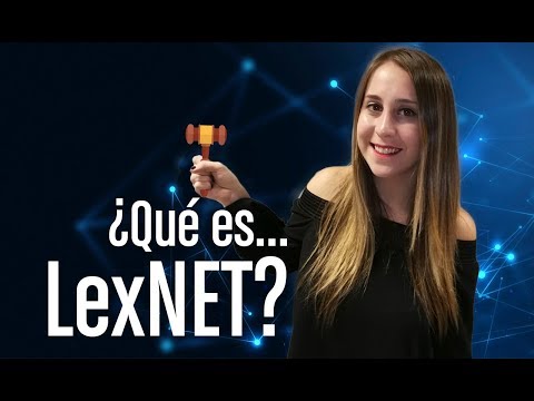 ¿Qué es LexNET?