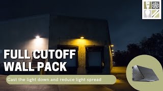 Explore the Full Cutoff Lighting Wall Pack with Warehouse-Lighting.com